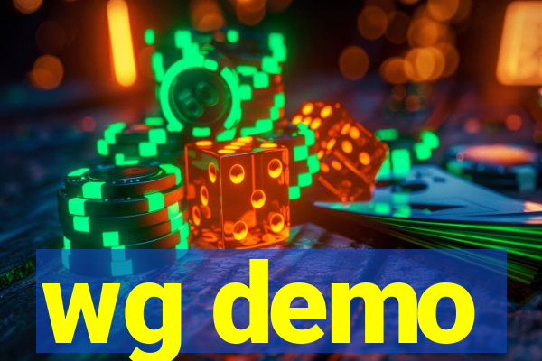 wg demo